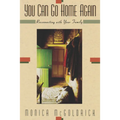 You Can Go Home Again: Reconnecting with Your Family