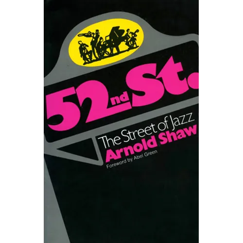 52nd Street: The Street of Jazz