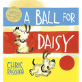 A Ball for Daisy: (Caldecott Medal Winner)