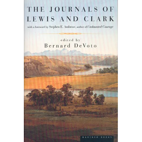 The Journals of Lewis and Clark