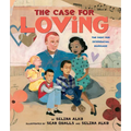 The Case for Loving: The Fight for Interracial Marriage