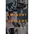 Eminent Outlaws