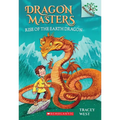 Rise of the Earth Dragon: A Branches Book (Dragon Masters #1): Volume 1