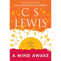 A Mind Awake: An Anthology of C. S. Lewis