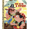 How to Be a Pirate