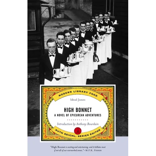 High Bonnet: A Novel of Epicurean Adventures