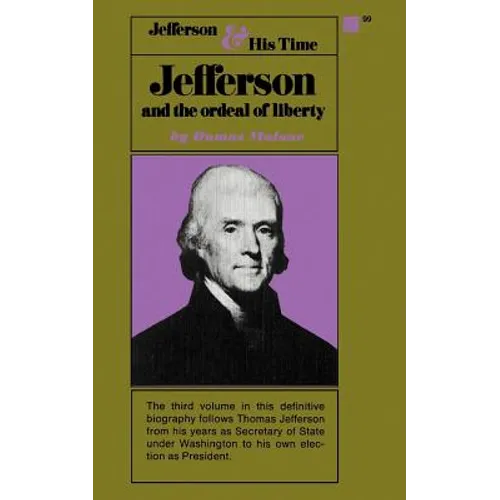 Jefferson and the Ordeal of Liberty - Volume III