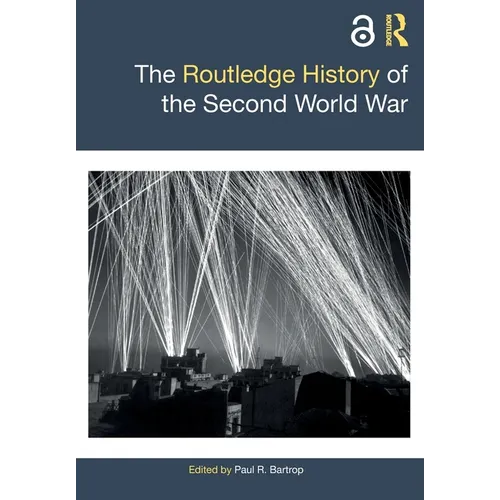 The Routledge History of the Second World War