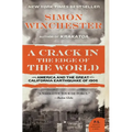 A Crack in the Edge of the World: America and the Great California Earthquake of 1906