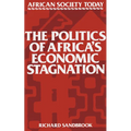 The Politics of Africa's Economic Stagnation