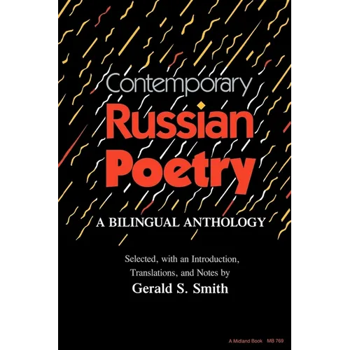 Contemporary Russian Poetry: A Bilingual Anthology