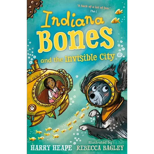 Indiana Bones and the Invisible City