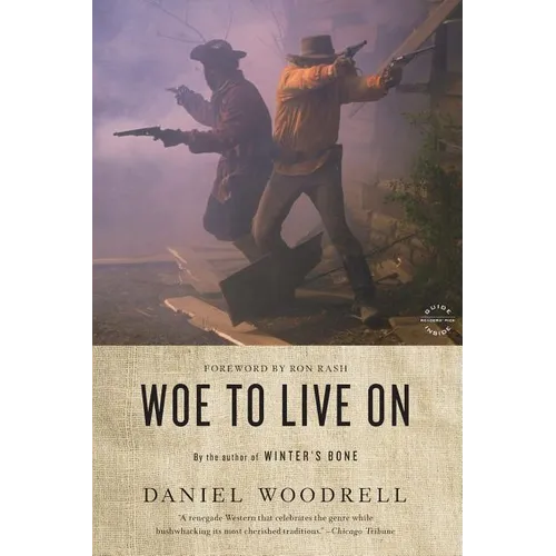 Woe to Live on
