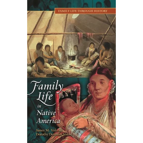 Family Life in Native America