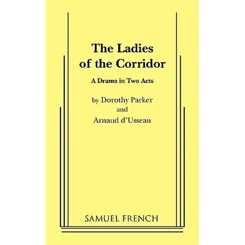 The Ladies of the Corridor