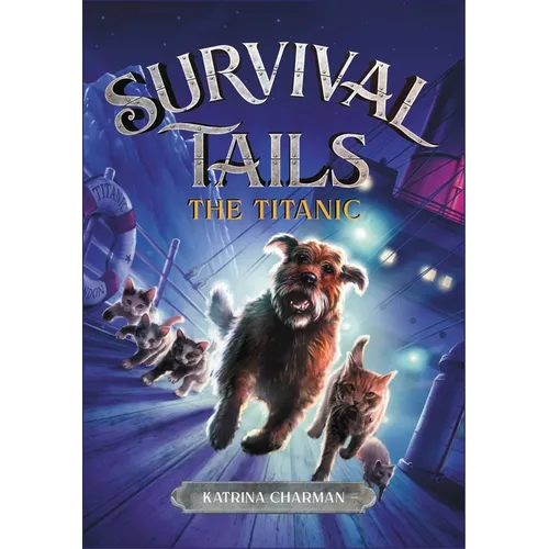 The Survival Tails: The Titanic