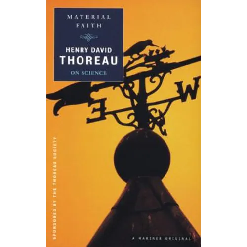 Material Faith: Thoreau on Science