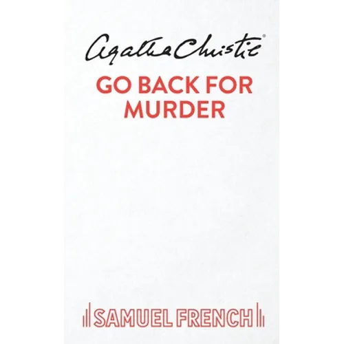 Go Back For Murder