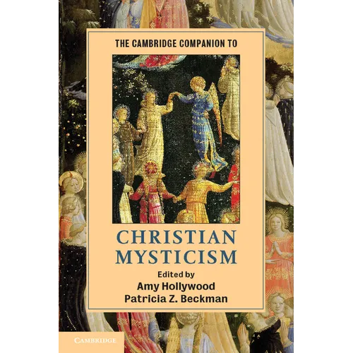 The Cambridge Companion to Christian Mysticism