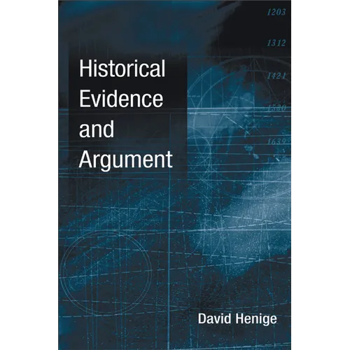 Historical Evidence and Argument