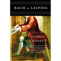 Bach at Leipzig: A Play