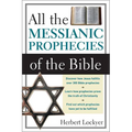All the Messianic Prophecies of the Bible