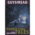 Guys Read: Terrifying Tales