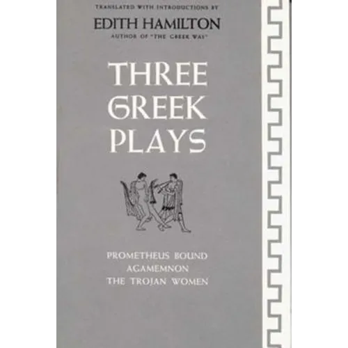 Three Greek Plays