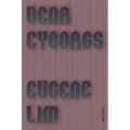 Dear Cyborgs