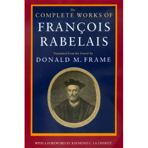 The Complete Works of Francois Rabelais