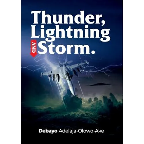 Thunder, Lightning & Storm