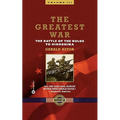 The Greatest War - Volume III: The Battle of the Bulge to Hiroshima