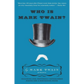 Who Is Mark Twain?