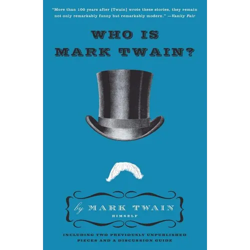 Who Is Mark Twain?