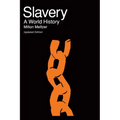 Slavery: A World History