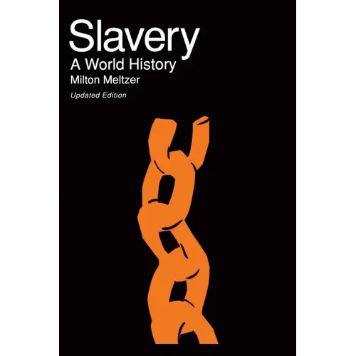 Slavery: A World History