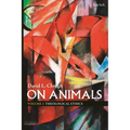 On Animals: Volume II: Theological Ethics