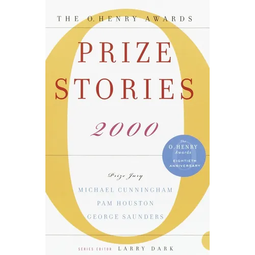 Prize Stories: The O. Henry Awards