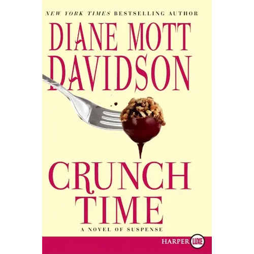 Crunch Time: A Novel of Suspense