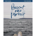 Present Over Perfect Study Guide: Leaving Behind Frantic for a Simpler, More Soulful Way of Living