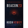 Beacon 23: The Complete Novel