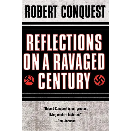 Reflections on a Ravaged Century
