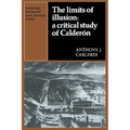 The Limits of Illusion: A Critical Study of Calderon