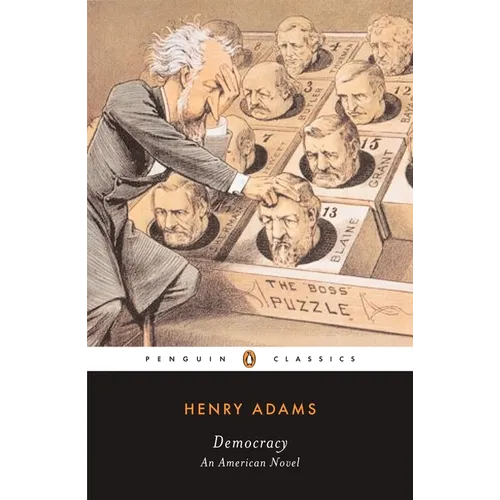 Democracy: An American Novel