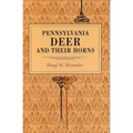 Pennsylvania Deer and Their Horns
