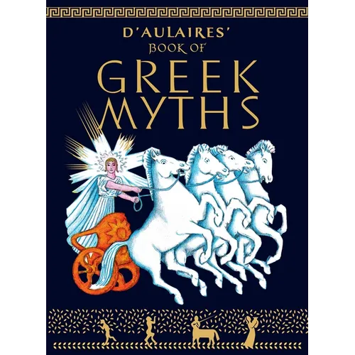 D'Aulaire's Book of Greek Myths