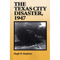 The Texas City Disaster, 1947