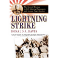 Lightning Strike: The Secret Mission to Kill Admiral Yamamoto and Avenge Pearl Harbor