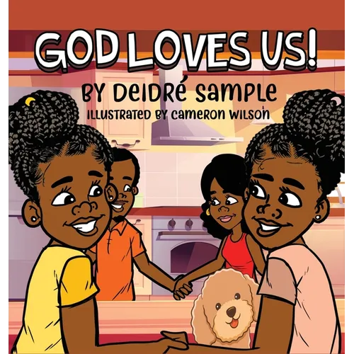 God Loves Us!