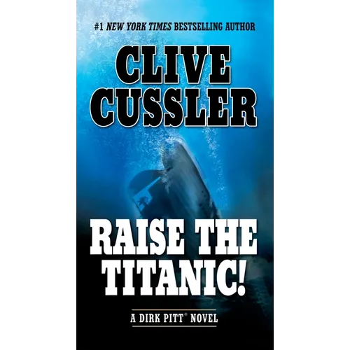 Raise the Titanic!